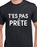 T-shirt homme pas prête qc fr