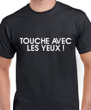 T-shirt homme touche yeux qc fr