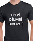 T-shirt homme libéré divorcé qc fr