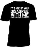 T-shirt men disagree