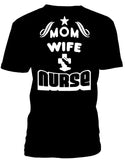 T-shirt women nurse mom wife