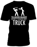 T-shirt men dont touch my truck
