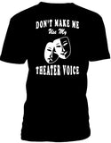 T-shirt men theater voice