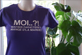 T-shirt pour Femme caractère humour