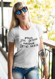 T-shirt pour Femme gosse humour