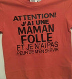 T-Shirt pour Homme maman folle parent famille humour