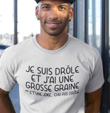 Hoodie Unisex je suis drole et j'ai une grosse graine humour