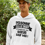 T-shirt pour Femme personne n'a le droit d'embêter ma soeur sauf moi famille humour