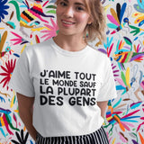 T-Shirt Vneck pour femme j'aime tout le monde sauf la plupart des gens humour