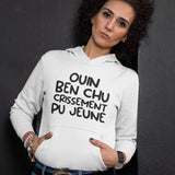 Hoodie Unisex ouin ben chu crissement pu jeune humour