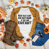 T-Shirt Vneck pour femme ben oui chu en retard j'ai un enfant famille humour