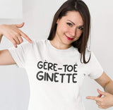 Hoodie Unisex gère-toé ginette humour