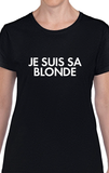 T-shirt femme je suis sa blonde qc fr