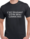 T-shirt homme épuisant beau qc fr