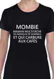 T-shirt femme mombie café sommeil qc fr