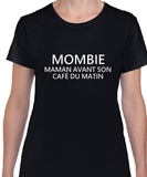 T-shirt femme mombie café matin qc fr