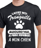 T-Shirt pour homme chien humour