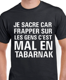 T-shirt pour Femme sacre humour