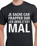 T-Shirt pour homme sacre humour