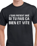 T-Shirt pour homme patient humour