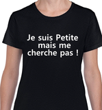T-shirt pour Femme petite humour