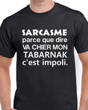 T-Shirt pour Homme sarcasme humour