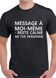 T-shirt pour Femme reste calme humour