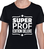 T-shirt pour Femme prof