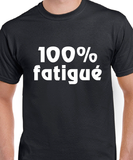 Hoodie Unisex fatigué humour