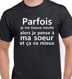 T-Shirt Vneck pour femme ma soeur