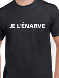 T-Shirt pour Homme je l'énarve