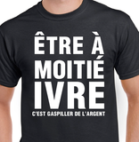 Hoodie Unisex moitié ivre humour