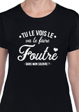 T-shirt pour Femme va te faire foutre humour