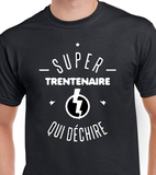 T-Shirt pour Homme trentenaire humour