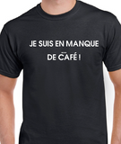 T-shirt pour Femme manque café humour