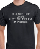 T-Shirt pour Homme priorité humour