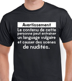 T-shirt pour Femme avertissement humour