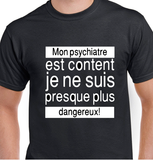 T-Shirt pour Homme psychiatre humour