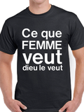 T-shirt pour Femme femme veut humour