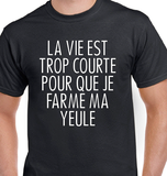 T-shirt pour Femme vie courte humour