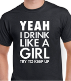 T-shirt pour Femme drink like girl humour