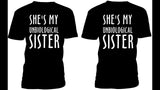 Duo #18 T-shirt women unbiological sister