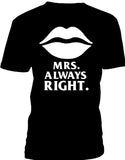 Duo #10 T-shirt women mrs always right