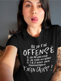 T-shirt pour Femme offensé humour