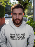 Hoodie Unisex bois plus que mon truck  humour