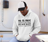 Hoodie Unisex truck brisé blonde couple humour