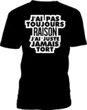 T-Shirt pour Homme raison tord humour