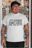 T-Shirt pour Homme kickerais gorge mais trop petit humour