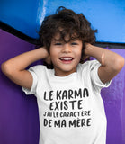 T-shirt pour bébé karma existe maman famille humour