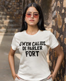 Hoodie Unisex j'm'en caliss de parler fort humour